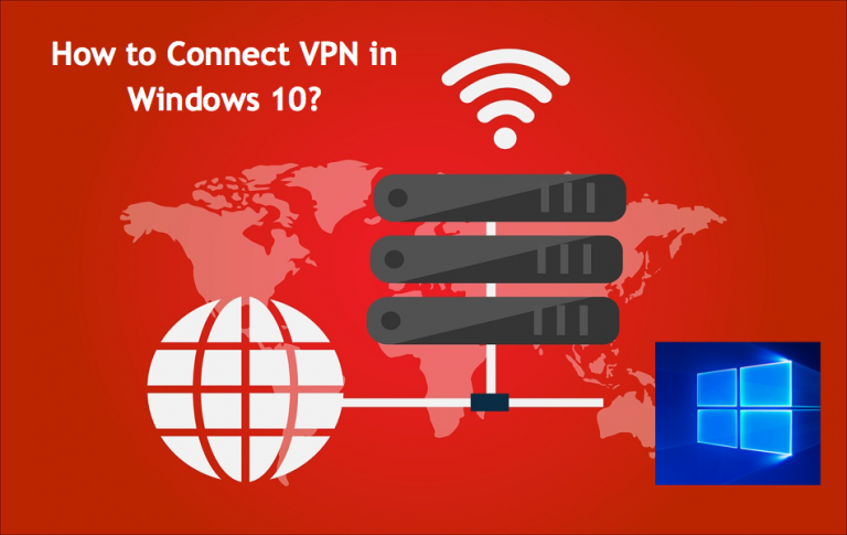Как подключить VPN в Windows 10?